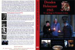 Dresden Holocaust 1945 - DVD - An Apology to Germany is Due
